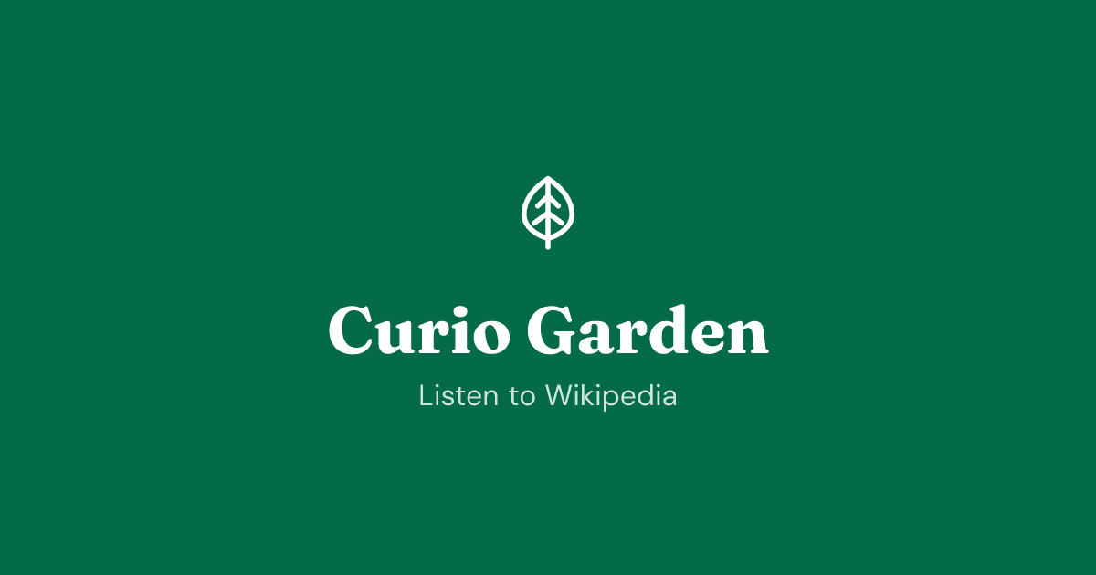 Curio Garden — Listen to Wikipedia